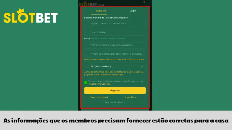 As informações que os membros precisam fornecer estão corretas para a casa